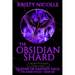 The Obsidian Shard: A Dark Urban Fantasy Romance