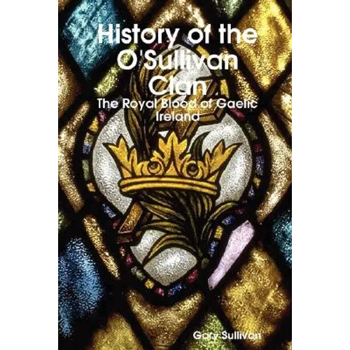 History of the O'Sullivan Clan