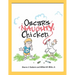 Oscar's Naughty Chicken