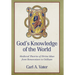 God's Knowledge of the World Medieval Theories of Divine Ideas from Bonaventure to Ockham