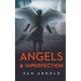 Angels & Imperfection