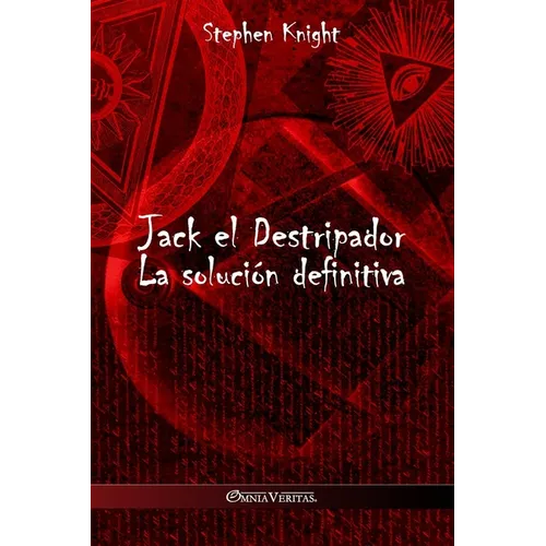 Jack el Destripador: La solución definitiva