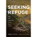 Seeking Refuge: Birds and Landscapes of the Pacific Flyway
