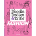 Doodle Design & Draw Fashion