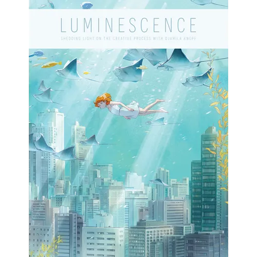 Luminescence: Shedding Light on the Creative Process with Djamila Knopf