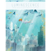 Luminescence: Shedding Light on the Creative Process with Djamila Knopf