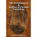 The Development and Decline of Chinese Cosmology