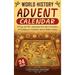 World History Advent Calendar: 24 Days with 180+ Captivating Facts about the History of Humanity, our Civilization, and our Modern Society