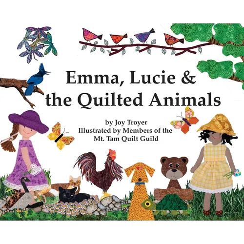 Emma, Lucie and the Quilted Animals