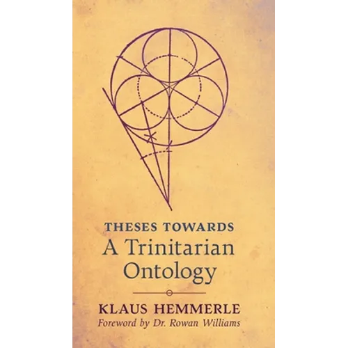 Theses Towards A Trinitarian Ontology