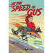 At the Speed of Gus