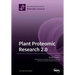 Plant Proteomic Research 2.0