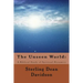 The Unseen World: : A Biblical Study of Spiritual Dynamics