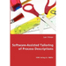 Software-Assisted Tailoring of Process Descriptions