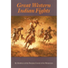 Great Western Indian Fights