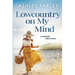 Lowcountry On My Mind