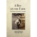 A Boy on the Farm