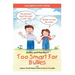 Bobby and Mandee's Too Smart for Bullies: Children's Safety Book