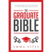 The Graduate Bible: A coaching guide for students and graduates on how to stand out in today's competitive job market