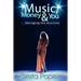 Music, Money & You...Managing the Business