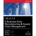 Oracle Manufacturing and Supply Chain Handbook