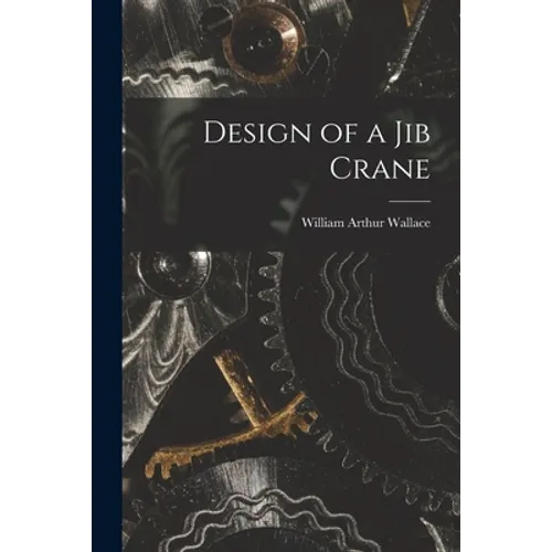 Design of a Jib Crane