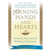Joining Hands and Hearts: Interfaith, Intercultural Wedding Celebrations: A Practical Guide for Couples