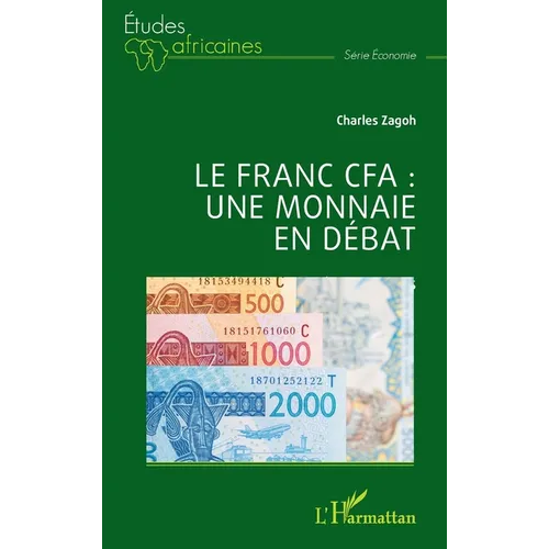 Le franc CFA: une monnaie en débat