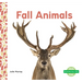 Fall Animals