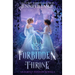 Forbidden Throne: An LGBTQ+ Fantasy Novella