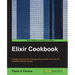 Elixir Cookbook