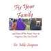 Fix Your Family: And Claim All the Power, Peace and Happiness You Can Handle