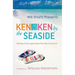 Will Shortz Presents Kenken by the Seaside: 100 Easy to Hard Logic Puzzles That Make You Smarter