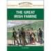 The Great Irish Famine