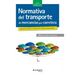 Normativa del transporte de mercancías por carretera