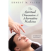 The Spiritual Dimension of Alternative Medicine: A Christian Assessment
