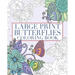 Large Print Butterflies Coloring Book