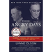 Those Angry Days: Roosevelt, Lindbergh, and America's Fight Over World War II, 1939-1941