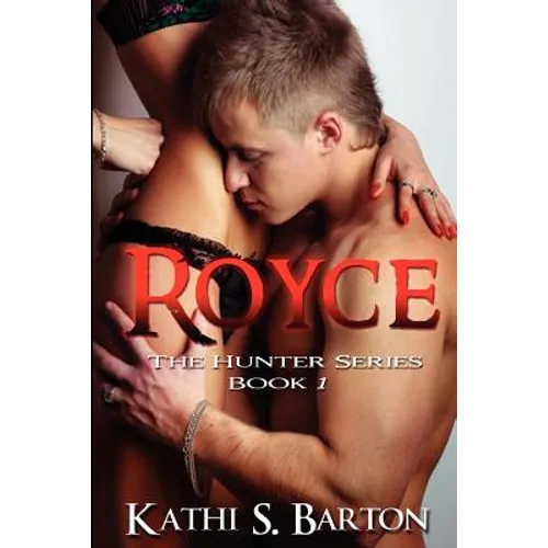 Royce: The Hunter Series
