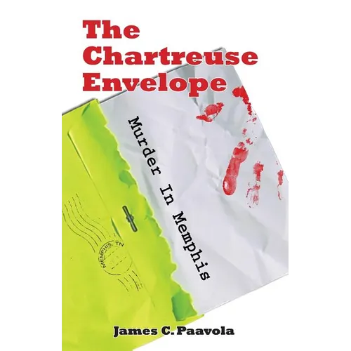 The Chartreuse Envelope: Murder in Memphis