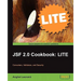 Jsf 2.0 Cookbook: Lite Edition