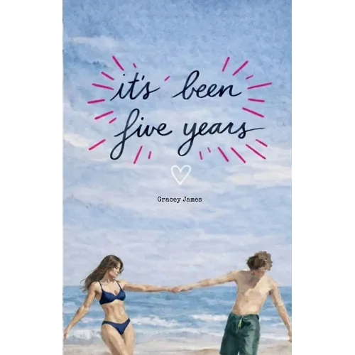 It's Been Five Years