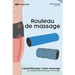 Rouleau de massage: L'essentiel pour l'auto-massage