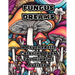 Fungus Dreams: A Psychedelic Coloring Book for Mindful Artistry