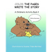 Color The Pages Write The Story: A Children's Activity Book 2