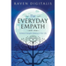 The Everyday Empath: Achieve Energetic Balance in Your Life