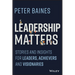 Leadership Matters: Stories and Insights for Leaders, Achievers and Visionaries