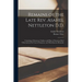 Remains of the Late Rev. Asahel Nettleton D.D.: Consisting of Sermons, Outlines and Plans of Sermons, Brief Observations On Texts of Scripture, and Mi