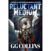 Reluctant Medium
