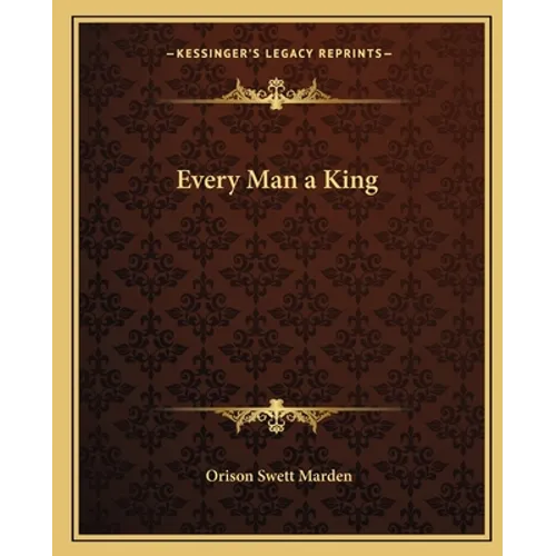 Every Man a King